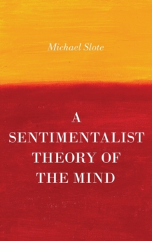 Sentimentalist Theory of the Mind