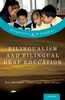 Image for Bilingualism and bilingual deaf education