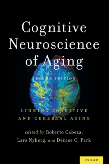 Image for Cognitive neuroscience of aging  : linking cognitive and cerebral aging