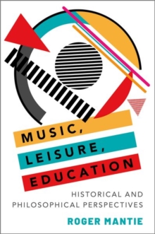 Image for Music, Leisure, Education