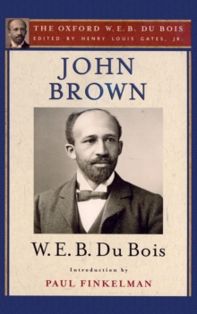 Image for John Brown: the Oxford W.E.B du Bois.