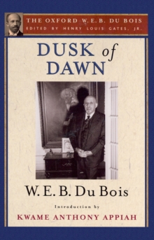 Image for Dusk of dawn: an essay toward an autobiography of a race concept