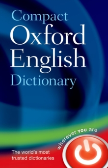 Compact Oxford English Dictionary of Current English: Third edition revised