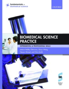 Image for Biomedical science practice  : experimental and professional skills