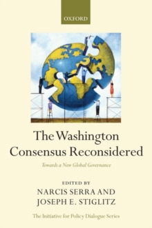 Image for The Washington Consensus reconsidered  : towards a new global governance
