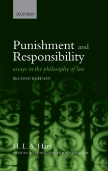 Punishment and Responsibility: Essays in the Philosophy of Law