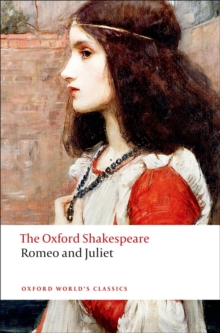 Image for Romeo and Juliet: The Oxford Shakespeare