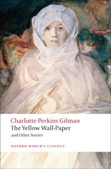 Image for The yellow wall-paper and other stories