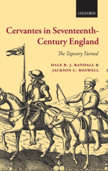 Image for Cervantes in seventeenth-century England  : the tapestry turned