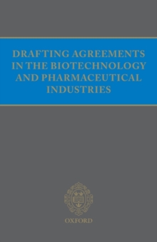 Image for Drafting agreements in the biotechnology and pharmaceutical industries