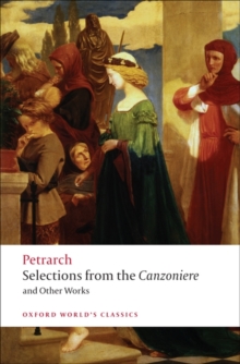Image for Selections from the Canzoniere and Other Works