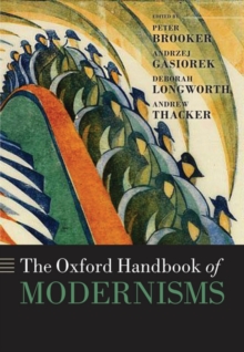 Oxford Handbook of Modernisms