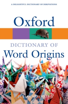 Image for Oxford dictionary of word origins