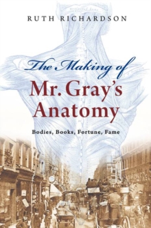 Making of Mr Gray's Anatomy