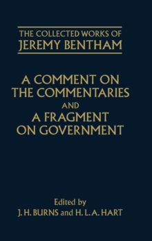 Comment on the Commentaries and A Fragment on Government