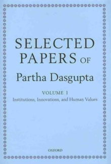 Selected Papers of Partha Dasgupta