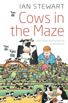 Image for Cows in the maze and other mathematical explorations
