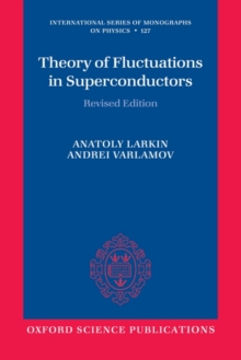 Theory of Fluctuations in Superconductors