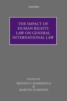 Impact of Human Rights Law on General International Law