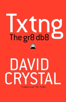 Image for Txtng  : the Gr8 Db8