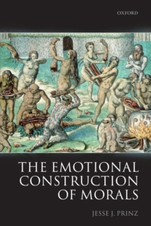 Emotional Construction of Morals