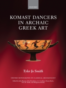 Image for Komast Dancers in Archaic Greek Art