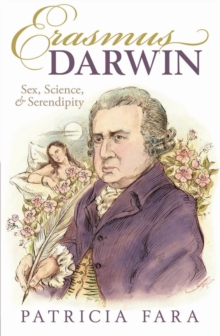 Image for Erasmus Darwin  : sex, science, and serendipity