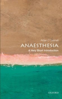 Image for Anaesthesia  : a very short introduction