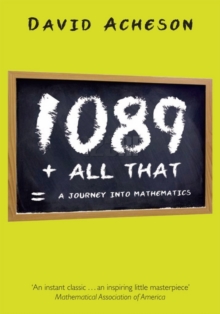 Image for 1089 and all that  : a journey into mathematics