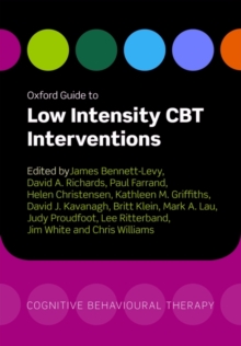 Image for Oxford Guide to Low Intensity CBT Interventions