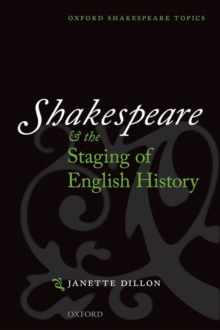 Image for Shakespeare and the Staging of English History