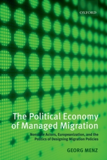 Political Economy of Managed Migration