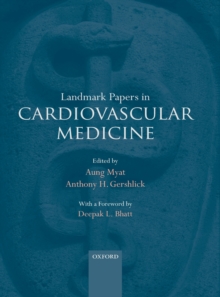 Landmark Papers in Cardiovascular Medicine