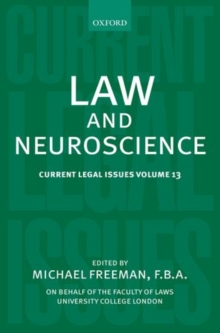 Law and Neuroscience: Current Legal Issues Volume 13