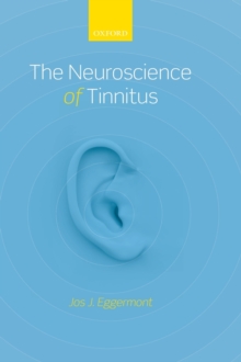 Neuroscience of Tinnitus