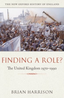 Image for Finding a role?  : the United Kingdom, 1970-1990