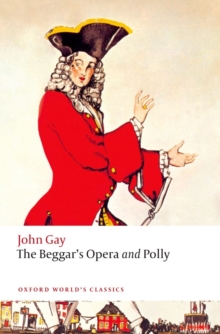 The Beggar’s Opera and Polly