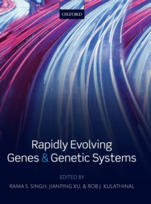 Rapidly Evolving Genes and Genetic Systems