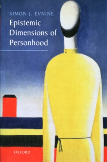 Epistemic Dimensions of Personhood