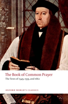 Image for The book of common prayer  : the texts of 1549, 1559, and 1662