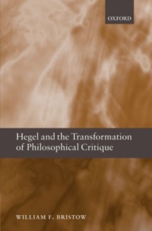 Hegel and the Transformation of Philosophical Critique