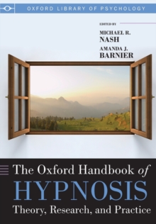 Oxford Handbook of Hypnosis