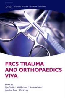 FRCS Trauma and Orthopaedics Viva