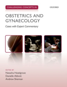 Image for Challenging Concepts in Obstetrics and Gynaecology