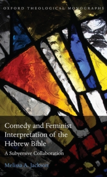 Image for Comedy and Feminist Interpretation of the Hebrew Bible