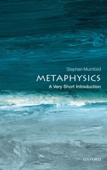 Image for Metaphysics  : a very short introduction