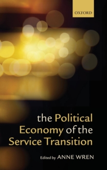 Political Economy of the Service Transition
