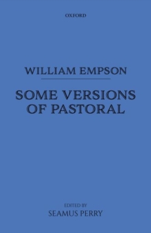 Image for William Empson: Some Versions of Pastoral