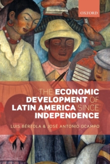 Economic Development of Latin America since Independence