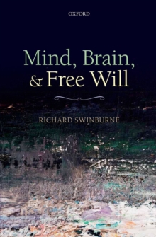 Image for Mind, brain, and free will